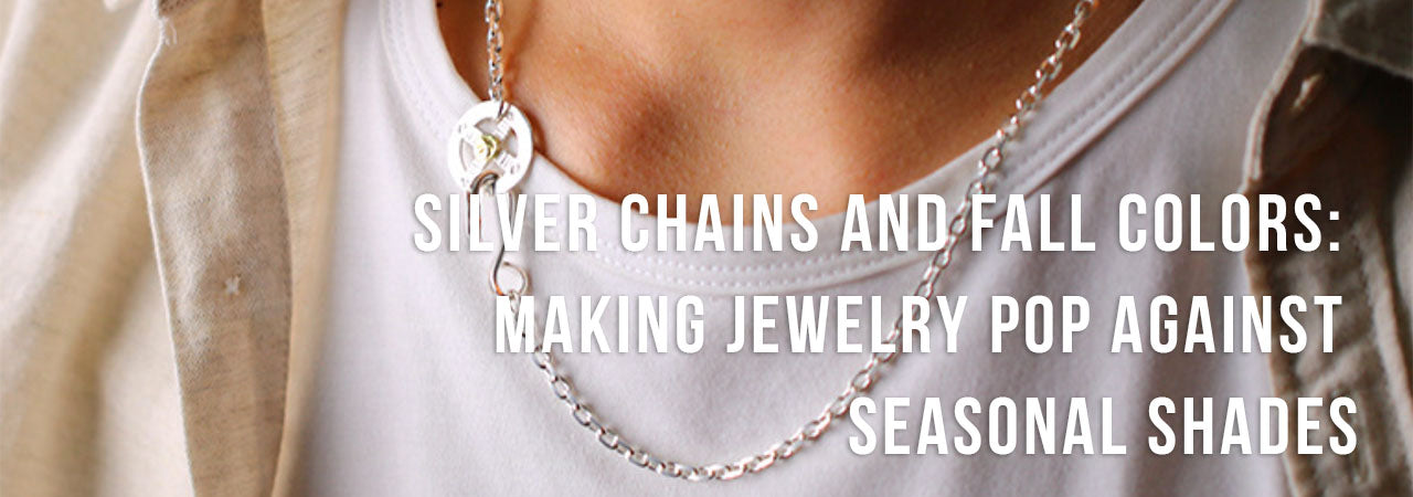 Silver Chains and Fall Colors: Making Jewelry Pop Against Seasonal Shades